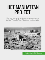 Het Manhattan Project: Het geheime Amerikaanse programma dat de Tweede Wereldoorlog beëindigde