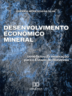 Desenvolvimento Econômico Mineral: benefícios da mineração para o Estado de Rondônia
