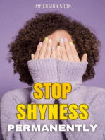 Stop Shyness Permanently: Self Help, #1