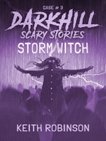 Storm Witch: Darkhill Scary Stories, #3