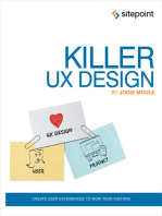 Killer UX Design: Create User Experiences to Wow Your Visitors