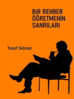 Bir Rehber Öğretmenin Sanrıları