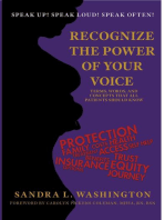 Recognizing the Power of Your Voice