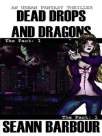 Dead Drops and Dragons: An Urban Fantasy Thriller