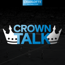 Crown Talk | Charlotte FC