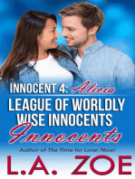 Innocent 4: Alicia: The League of Worldly Wise Innocents, #4