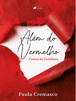 Além do Vermelho: Contos do cotidiano