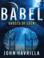 Babel: Ghosts of Eden