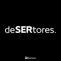 deSERtores.