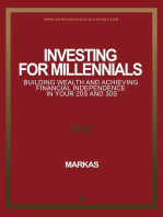 01 F_Investing for Millennials Building Wealth and Achieving Financial Independence in Your 20s and 30s: Finance, #1