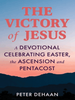 The Victory of Jesus: A Devotional Celebrating Easter, the Ascension, and Pentecost