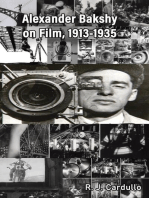 Alexander Bakshy on Film, 1913-1935