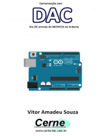 Comunicação Com Dac Via I2c Através Do Mcp4725 No Arduino