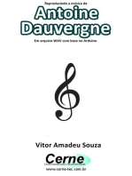 Reproduzindo A Música De Antoine Dauvergne Em Arquivo Wav Com Base No Arduino