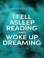I fell asleep reading and woke up dreaming