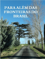 Para Além Das Fronteiras Do Brasil