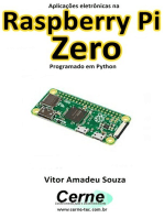 Aplicações Eletrônicas Na Raspberry Pi Zero Programado Em Python
