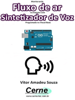 Monitorando O Fluxo De Ar No Arduino Com Sintetizador De Voz Programado No Visual Basic