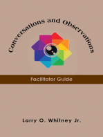 Conversations and Observations: Facilitator Guide