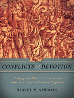 Conflicts of Devotion: Liturgical Poetics in Sixteenth- and Seventeenth-Century England