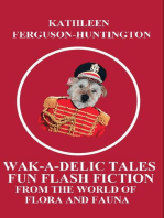 Wak-A-Delic Tales Fun Flash Fiction