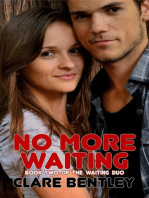 No More Waiting: The Waiting Duo, #2