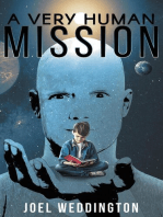 A Very Human Mission