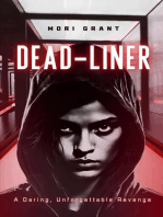 Dead-liner
