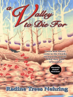 A Valley to Die For