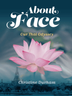 About Face: Our Thai Odyssey