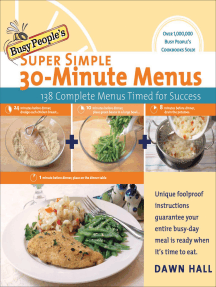 Busy People's Super Simple 30-Minute Menus: 138 Complete Menus Timed for Success