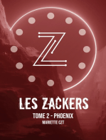 Les Zackers tome 2: Phoenix