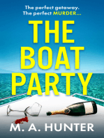 The Boat Party: A completely addictive, gripping psychological thriller from M.A. Hunter