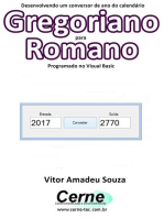 Desenvolvendo Um Conversor De Ano Do Calendário Gregoriano Para Romano Programado Em Visual Basic