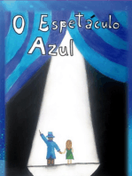 O Espetáculo Azul