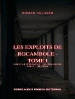 Les Exploits de Rocambole - Tome I: Une fille d'Espagne - Les Drames de Paris - 1re série
