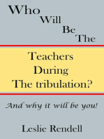 Teachers During The Tribulation: Bible Studies, #10