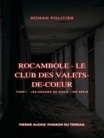 Rocambole - Le Club des Valets-de-coeur: Tome I - Les Drames de Paris - 1re série