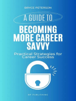 A Guide to Becoming More Career Savvy