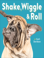 Shake, Wiggle & Roll