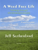 A Weed Free Life