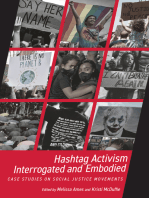 Hashtag Activism Interrogated and Embodied: Case Studies on Social Justice Movements