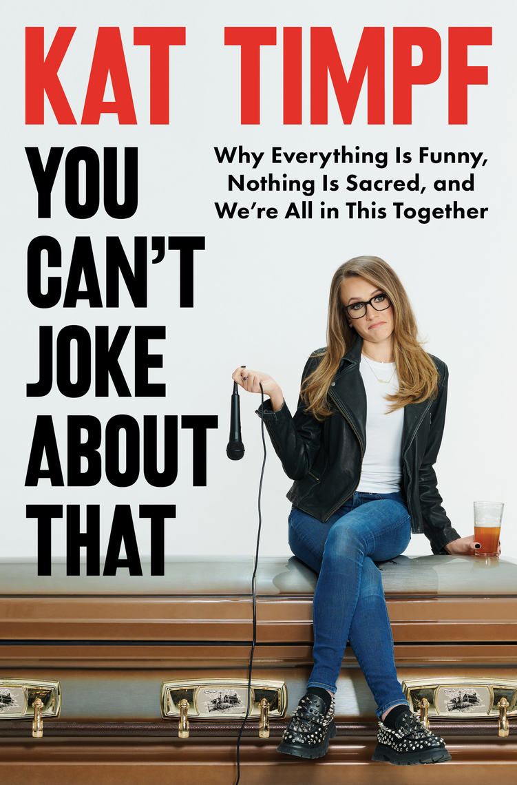You Can't Joke About That by Kat Timpf (Ebook)