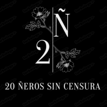 20 ÑEROS SIN CENSURA
