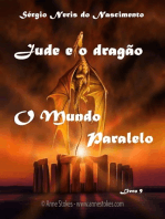 Jude E O Dragão - O Mundo Paralelo