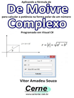 Aplicando A Fórmula De De Moivre Para Calcular A Potência Na Forma Polar De Um Número Complexo Programado Em Visual C#