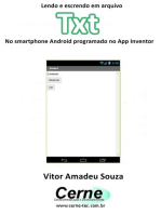 Lendo E Escrendo Em Arquivo Txt No Smartphone Android Programado No App Inventor