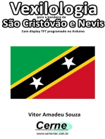 Vexilologia Para A Bandeira De São Cristóvão E Nevis Com Display Tft Programado No Arduino