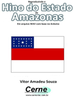 Reproduzindo O Hino Do Estado Do Amazonas Em Arquivo Wav Com Base No Arduino