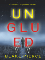Unglued (A Cora Shields Suspense Thriller—Book 5)